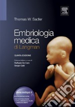 Embriologia medica di Langman. E-book. Formato EPUB ebook