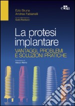 La protesi implantare. E-book. Formato EPUB ebook