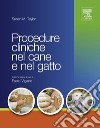 Procedure cliniche nel cane e nel gatto. E-book. Formato EPUB ebook