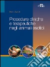Procedure cliniche e terapeutiche negli animali esotici. E-book. Formato EPUB ebook
