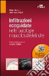 Infiltrazioni ecoguidate nelle patologie muscoloscheletriche. E-book. Formato EPUB ebook