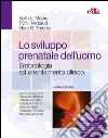 Lo sviluppo prenatale dell'uomo. E-book. Formato EPUB ebook