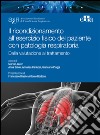 Il ricondizionamento all'esercizio fisico del paziente con patologia respiratoria. Dalla valutazione al trattamento. E-book. Formato EPUB ebook