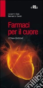 Farmaci per il cuore. E-book. Formato EPUB ebook