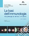 Le basi dell'immunologia. Fisiopatologia del sistema immunitario. E-book. Formato EPUB ebook