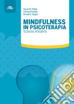 Mindfulness in psicoterapia. Tecniche integrate. E-book. Formato EPUB ebook