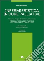 Infermieristica in cure palliative. E-book. Formato EPUB ebook