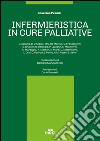 Infermieristica in cure palliative. E-book. Formato EPUB ebook