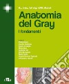 Anatomia del Gray. I fondamenti. E-book. Formato EPUB ebook di Richard L. Drake