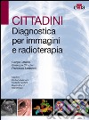 Diagnostica per immagini e radioterapia. E-book. Formato EPUB ebook