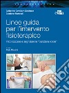 Linee guida per l'intervento fisioterapico. Riconoscere e segnalare le «bandiere rosse». E-book. Formato EPUB ebook