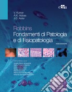 Robbins. Fondamenti di patologia e di fisiopatologia. E-book. Formato EPUB ebook