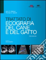 Trattato di ecografia del cane e del gatto. E-book. Formato EPUB ebook