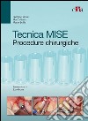 Tecnica MISE. Procedure chirurgiche. E-book. Formato EPUB ebook
