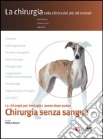 La chirurgia nella clinica dei piccoli animali. E-book. Formato EPUB ebook