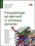 Fisiopatologia ed elementi di patologia generale. E-book. Formato EPUB ebook