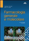 Farmacologia generale e molecolare. E-book. Formato EPUB ebook