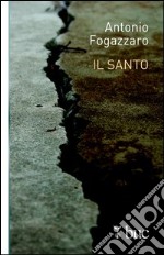 Il santo. E-book. Formato EPUB ebook