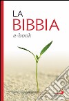La Bibbia. Nuovissima versione dai testi originali. E-book. Formato EPUB ebook
