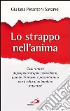 Lo strappo nell'anima. E-book. Formato EPUB ebook