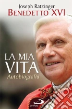 La mia vita. Autobiografia. E-book. Formato EPUB