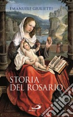 Storia del rosario. E-book. Formato EPUB