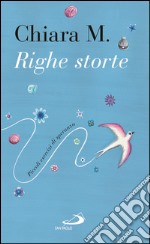 Righe storte. Piccoli esercizi di speranza. E-book. Formato EPUB ebook