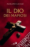 Il Dio dei mafiosi. E-book. Formato EPUB ebook