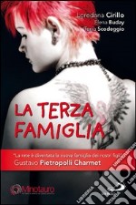 La terza famiglia. E-book. Formato EPUB ebook