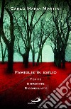 Famiglie in esilio. Ferite, ritrovate, riconciliate. E-book. Formato EPUB ebook