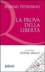 La prova della libertà. E-book. Formato EPUB ebook