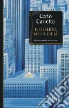 Il deserto nella città. E-book. Formato EPUB ebook di Carlo Carretto