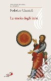 La storia degli inizi. E-book. Formato EPUB ebook