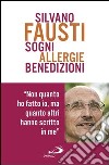 Sogni allergie benedizioni. E-book. Formato EPUB ebook