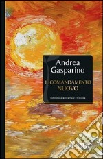 Il comandamento nuovo. E-book. Formato EPUB ebook