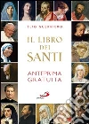 Il libro dei Santi (anteprima gratuita). E-book. Formato EPUB ebook