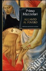 Accanto al povero. Provocazioni per la Quaresima. E-book. Formato EPUB ebook