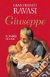 Giuseppe. Il padre di Gesù. E-book. Formato EPUB ebook