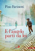 E l'angelo partì da lei. E-book. Formato EPUB ebook