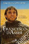 Francesco d'Assisi. L'utopia è possibile!. E-book. Formato EPUB ebook
