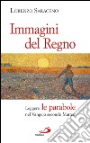 Immagini del Regno. Leggere le parabole nel Vangelo secondo Matteo. E-book. Formato EPUB ebook