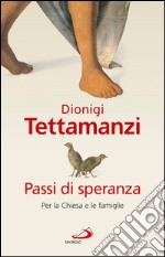 Passi di speranza. Per la Chiesa e le famiglie. E-book. Formato EPUB ebook