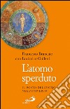 L'atomo sperduto. Il posto dell'uomo nell'universo. E-book. Formato EPUB ebook