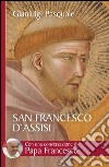 San Francesco d'Assisi. All'aurora di una esistenza gioiosa. E-book. Formato EPUB ebook