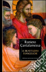 Le beatitudini evangeliche. Otto gradini verso la felicità. E-book. Formato EPUB ebook