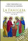 La famiglia. Vocazione e missione nella Chiesa e nel mondo. E-book. Formato EPUB ebook