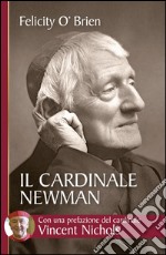 Il cardinale Newman. Un amico e una guida. E-book. Formato EPUB