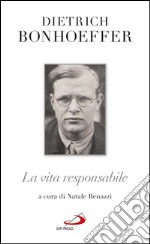 La vita responsabile. Un bilancio. E-book. Formato EPUB ebook