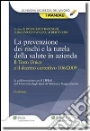 La prevenzione dei rischi e la tutela della salute in azienda. E-book. Formato EPUB ebook di Francesco Basenghi
