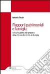 Rapporti patrimoniali e famiglia nell'evoluzione interpretativa della riforma del diritto di famiglia. E-book. Formato EPUB ebook di Antonio Testa